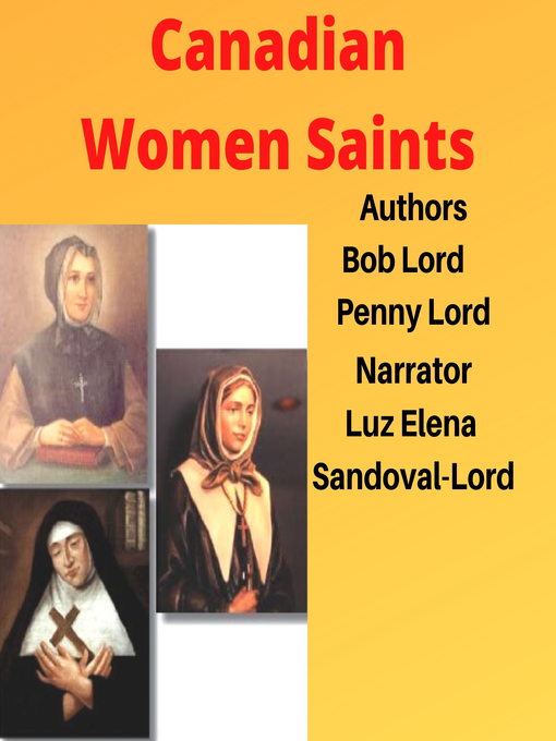 Title details for Canadian Women Saints by Bob Lord - Wait list